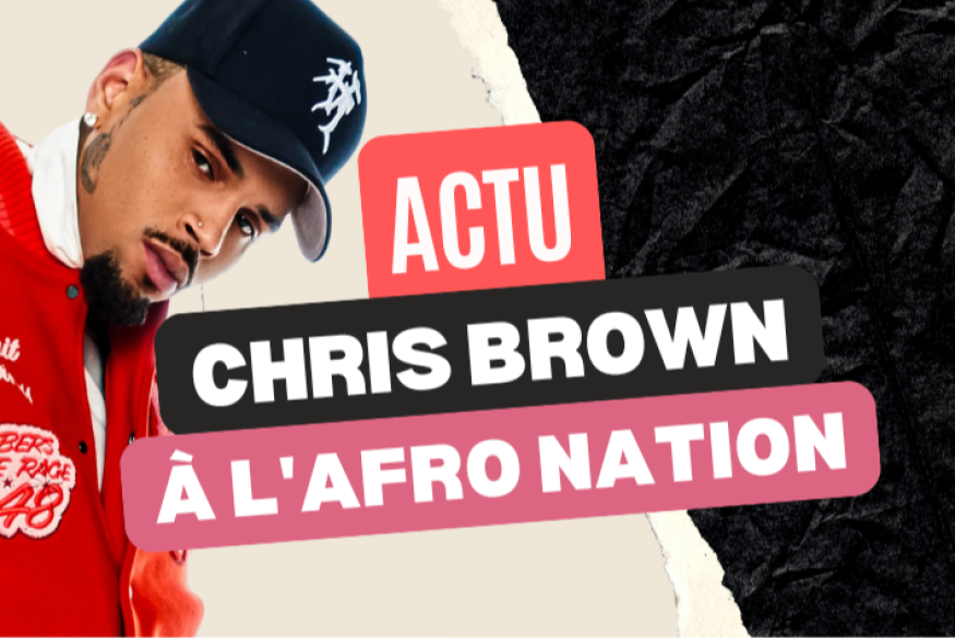 Chris Brown à l'Afro Nation
