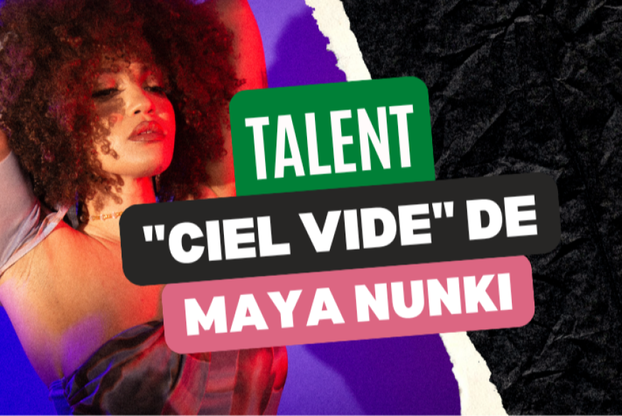 Maya Nunki : découvrez "Ciel Vide"