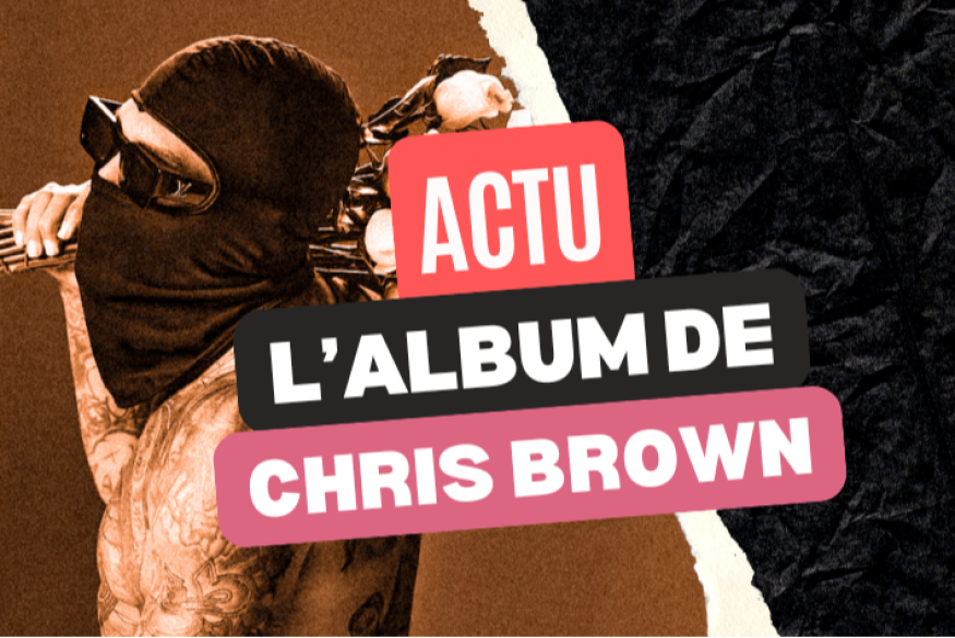 Chris Brown : la date de sortie de son opus