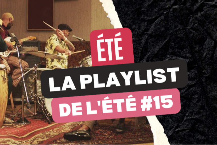 La playlist urbaine de l'été 2026 #15
