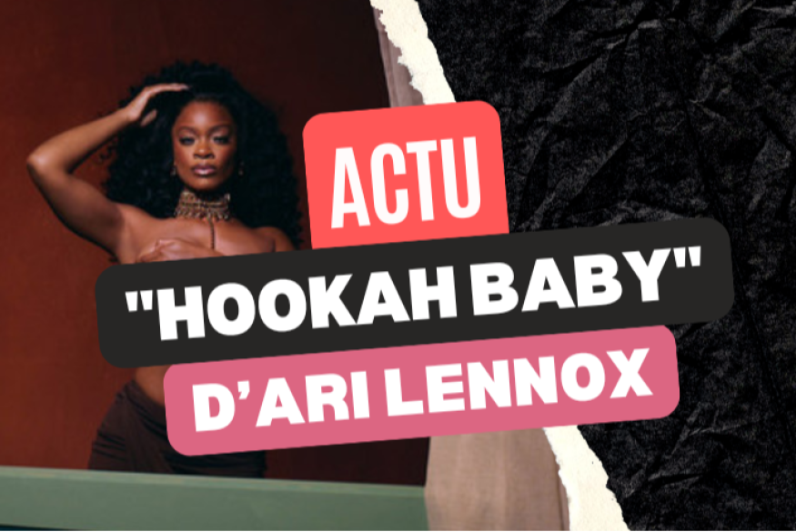 Ari Lennox : l'inédit "Hookah Baby"