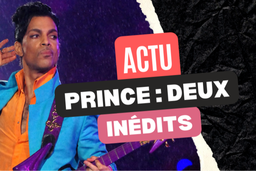 Prince : deux inédits