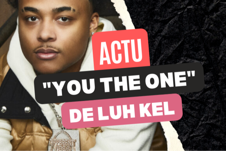 "You the One", la perle de Luh Kel