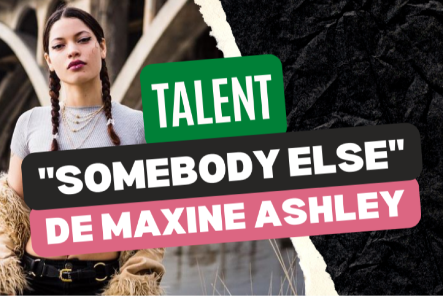 Maxine Ashley : écoutez "Somebody Else"