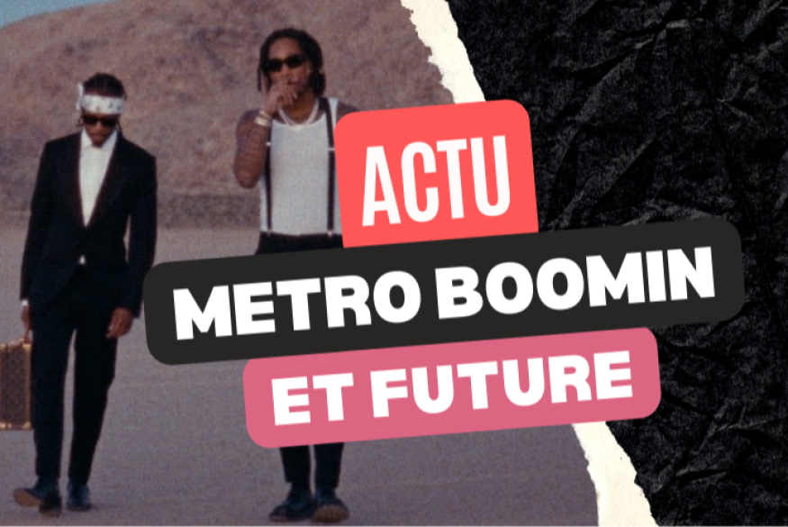 Metro Boomin et Future : des records pour "Like that"