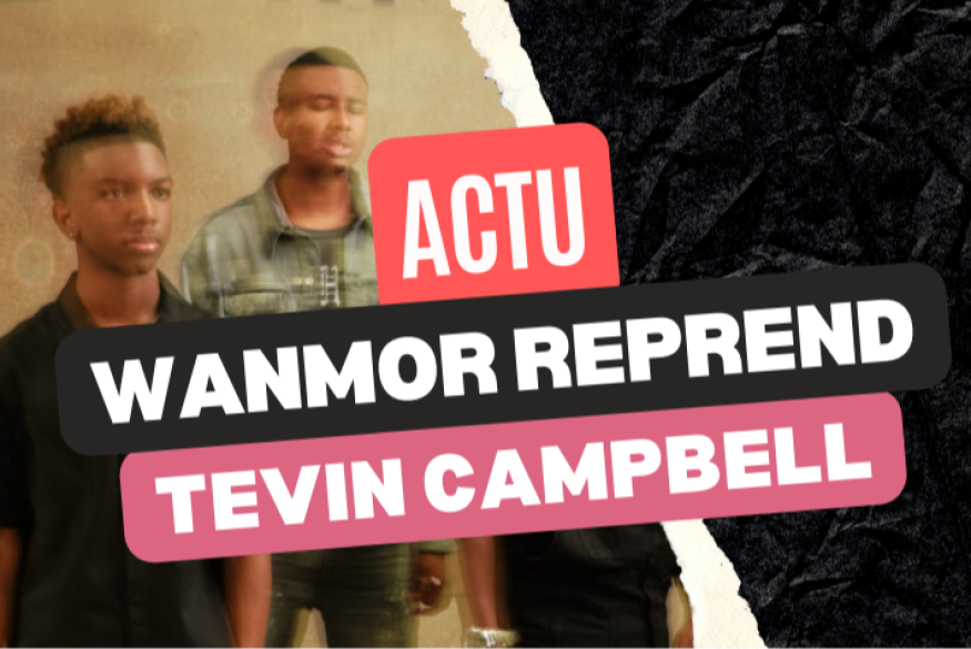WanMor reprend Tevin Campbell