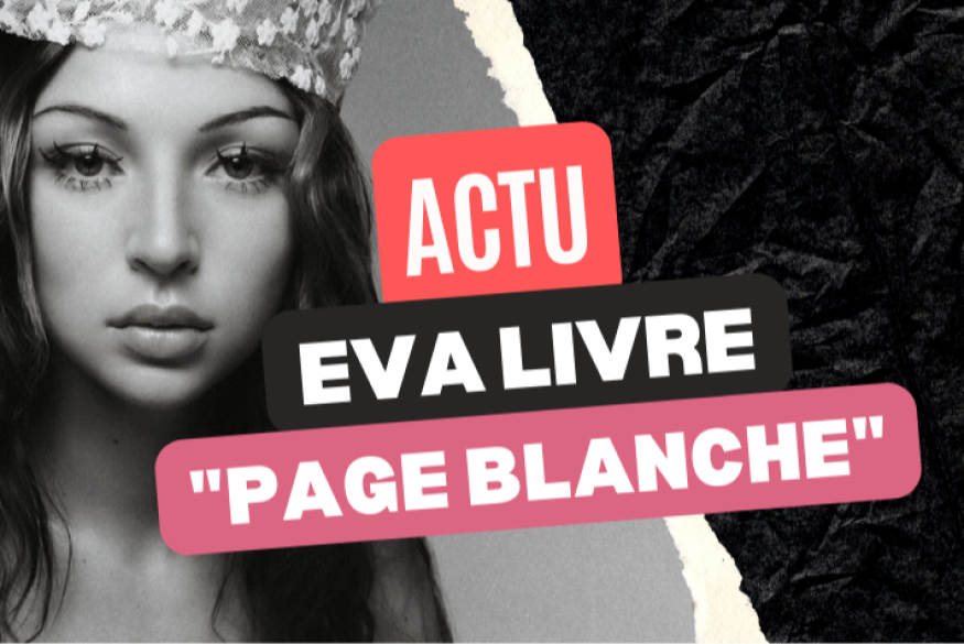 Eva revient avec l'opus "Page blanche"