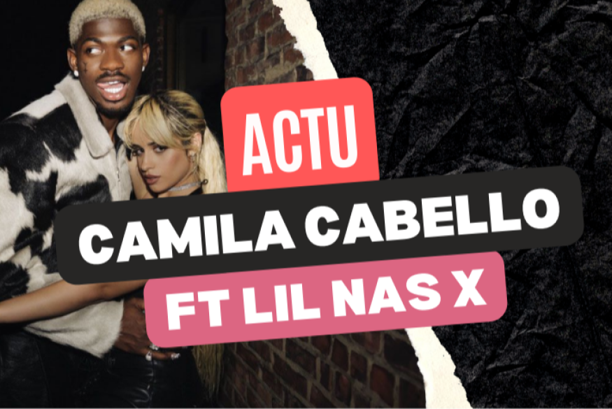 Camila Cabello sort "He Knows" avec Lil Nas X