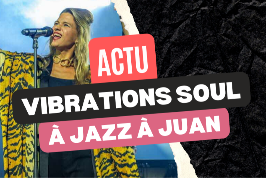 Vibrations soul à Jazz à Juan 2024 avec Selah Sue