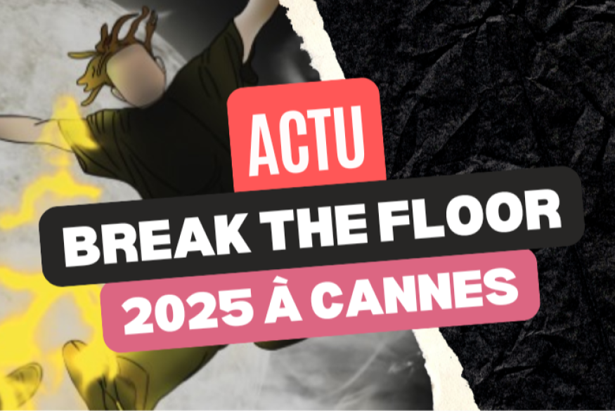 Break The Floor revient en 2025 à Cannes