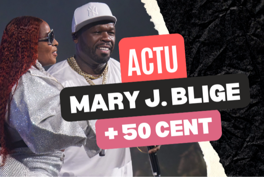 Mary J. Blige et 50 Cent à Paris en 2025