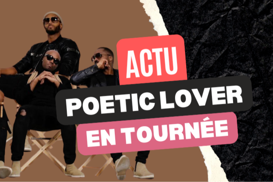 Une tournée pour les Poetic Lover