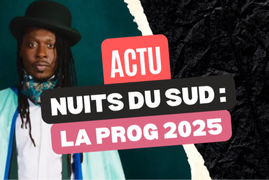 Nuits du Sud 2025 à Vence : la prog