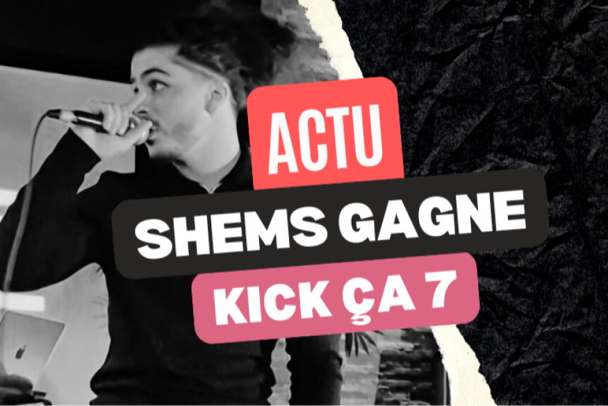 Shems gagne le tremplin Kick ça 2025