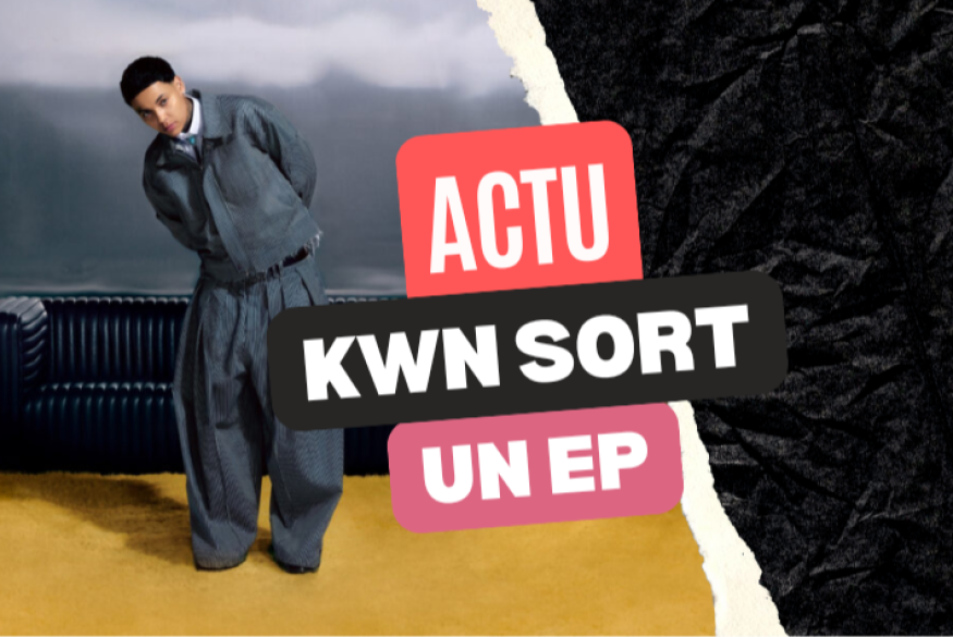 Kwn : écoutez l'EP "With All Due Respect"