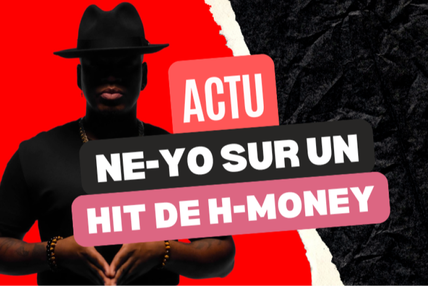 Ne-Yo sur un titre de H-Money