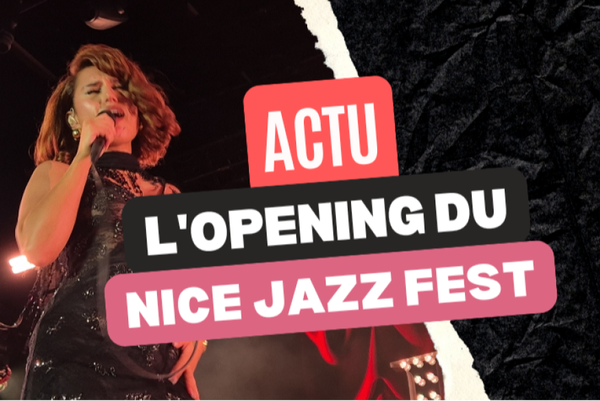 Nice Jazz Fest 2025 : un opening magistral