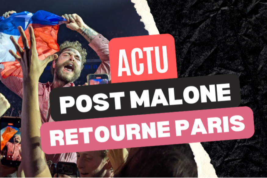 Post Malone à Paris : une fête texane inoubliable