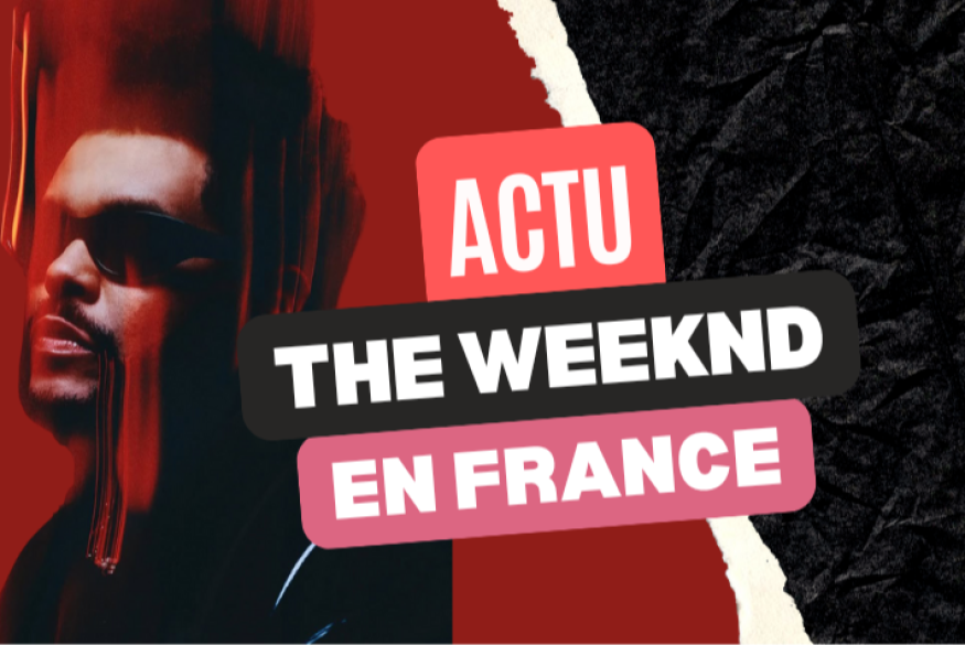 The Weeknd : 2 dates en France en 2026