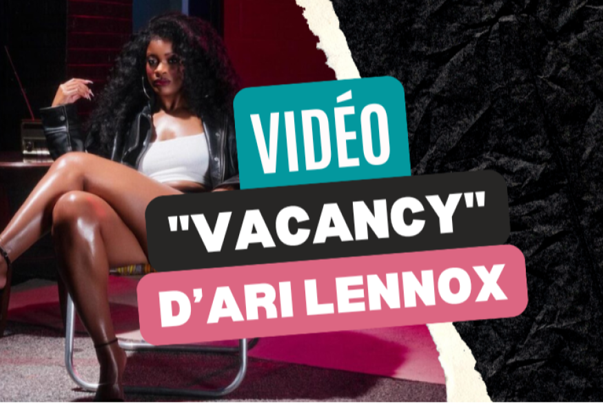Coup de cœur : Ari Lennox "Vacancy"