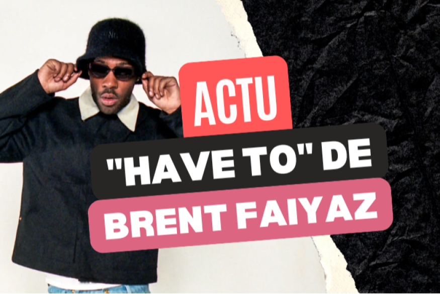 "have to" par Brent Faiyaz
