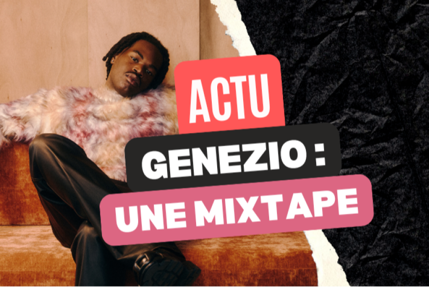 Genezio : la mixtape "Les dents du bonheur"