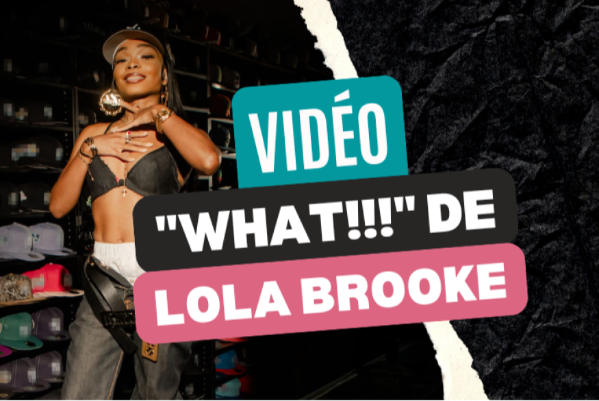 Lola Brooke : le clip "What!!!"