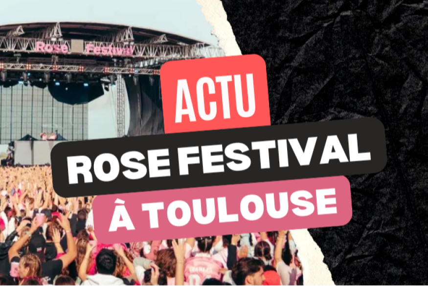 Rose Festival 2026 à Toulouse : les premiers noms