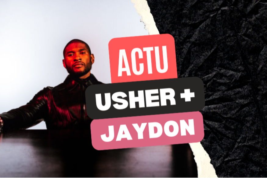 Usher : un titre avec JayDon et Paradise