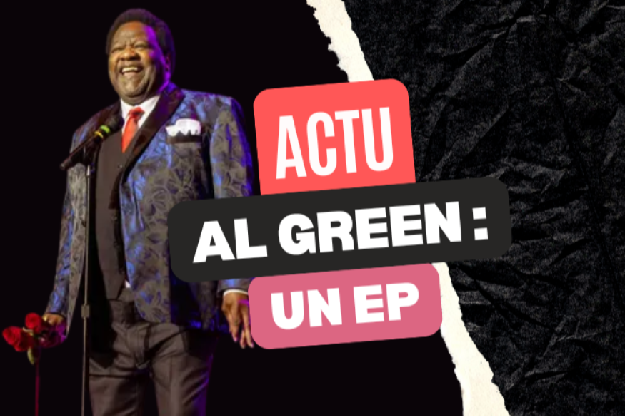 Al Green : écoutez l'EP "To Love Somebody"