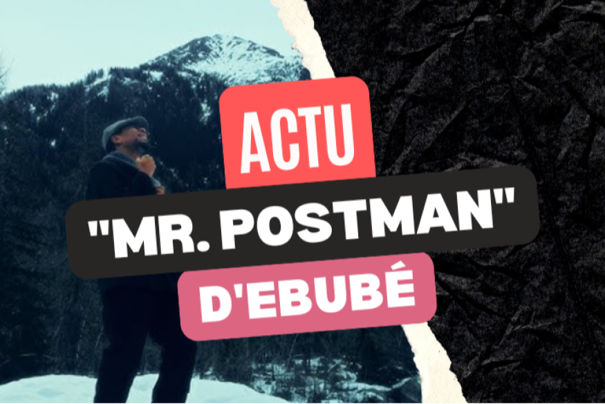 "Mr. Postman" d'Ebubé