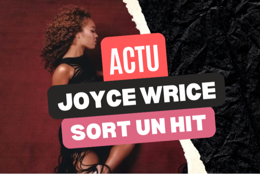 Joyce Wrice étonne sur "Break Me In"