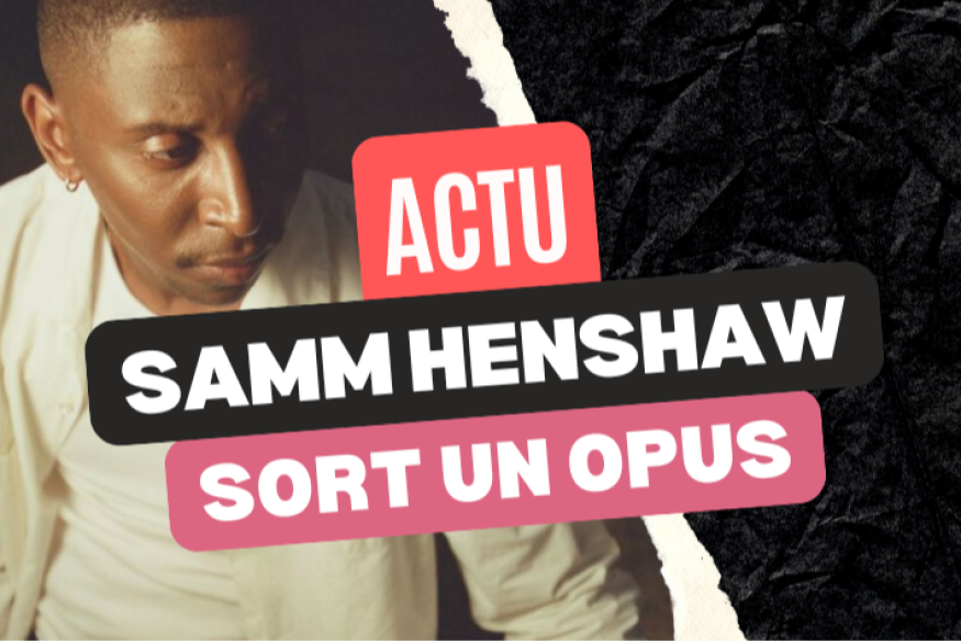 Samm Henshaw dévoile son disque