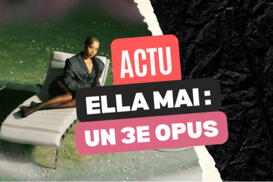 Ella Mai sort son troisième opus