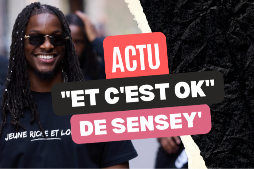 SenSey' partage "Et c'est OK"