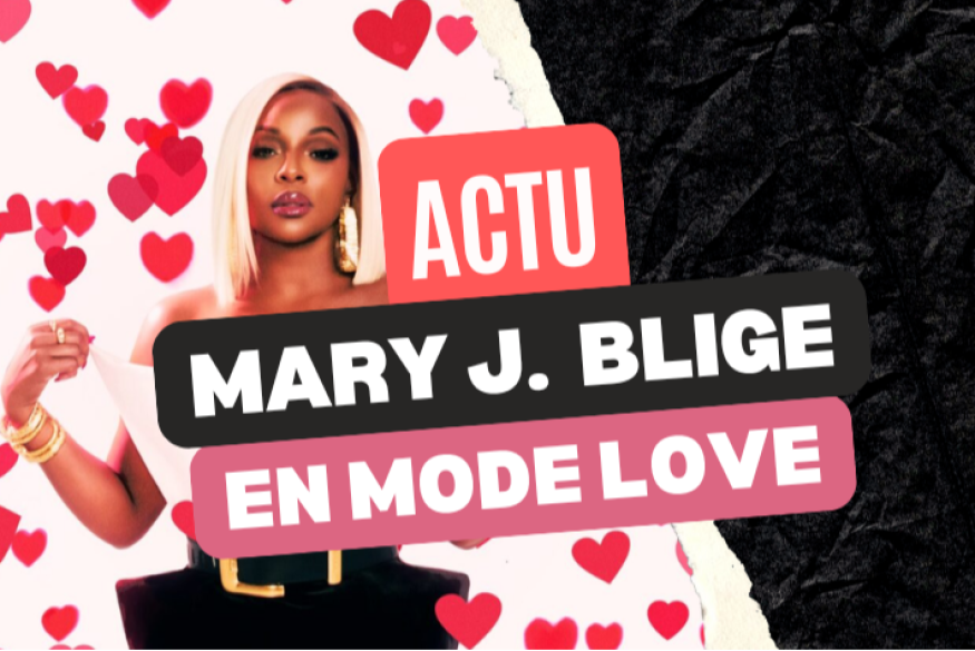Mary J. Blige : un hit love