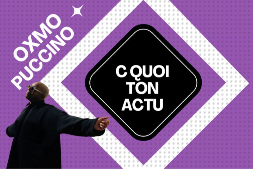 C Quoi ton Actu ? Oxmo Puccino