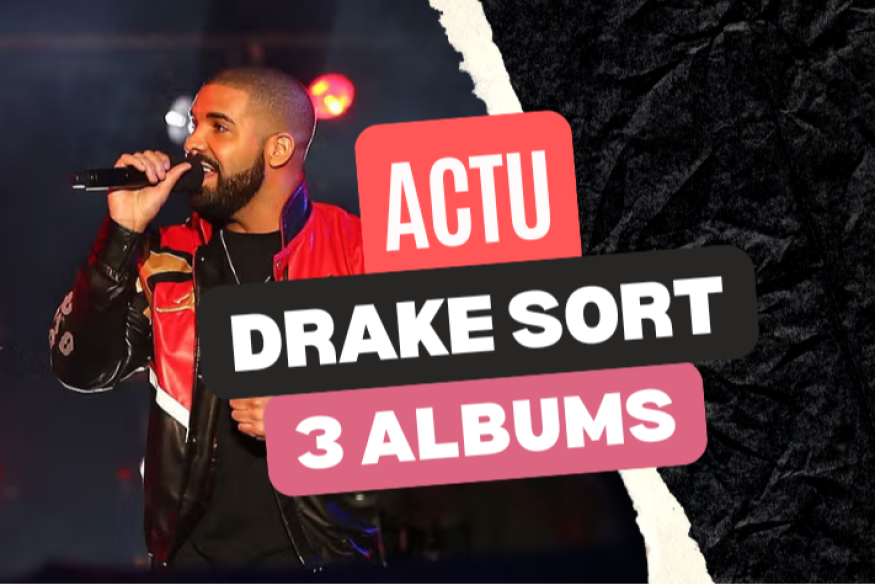 Drake sort trois albums