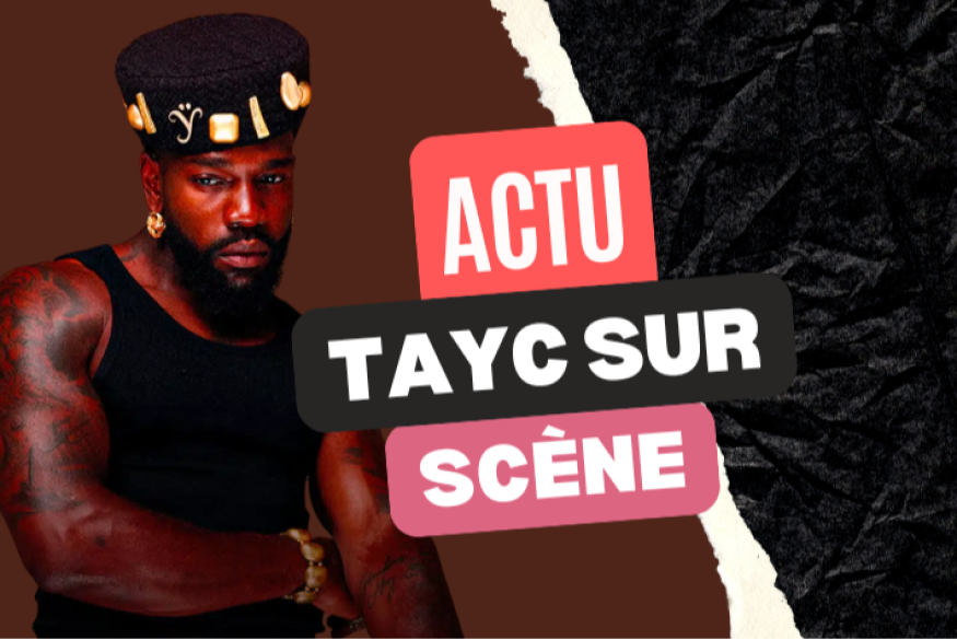Tayc de retour sur scène