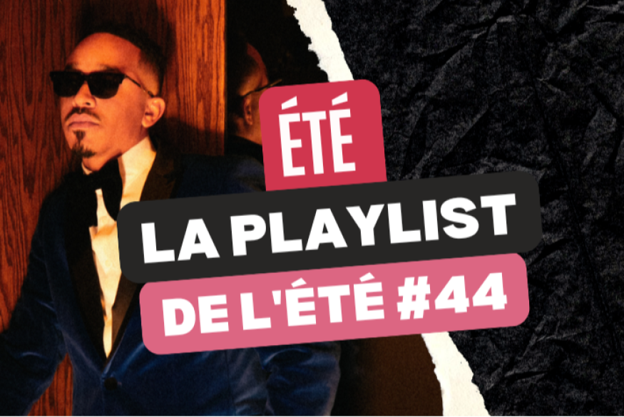 La playlist urbaine de l'été 2026 #44