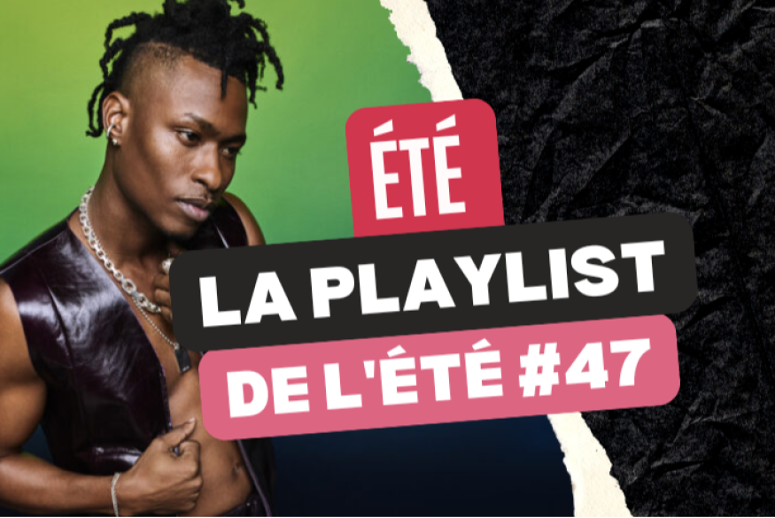 La playlist urbaine de l'été 2026 #47