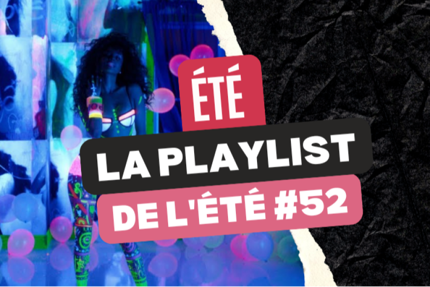 La playlist urbaine de l'été 2026 #52