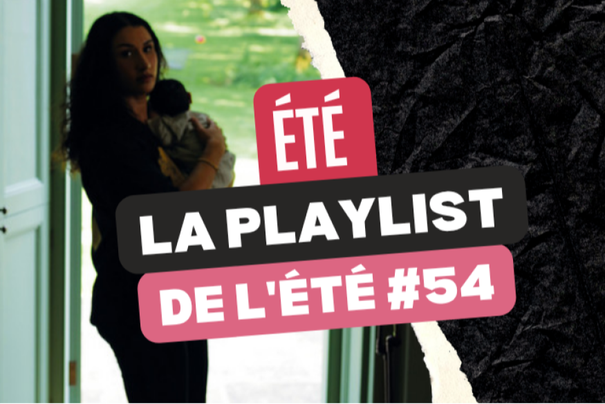 La playlist urbaine de l'été 2026 #54